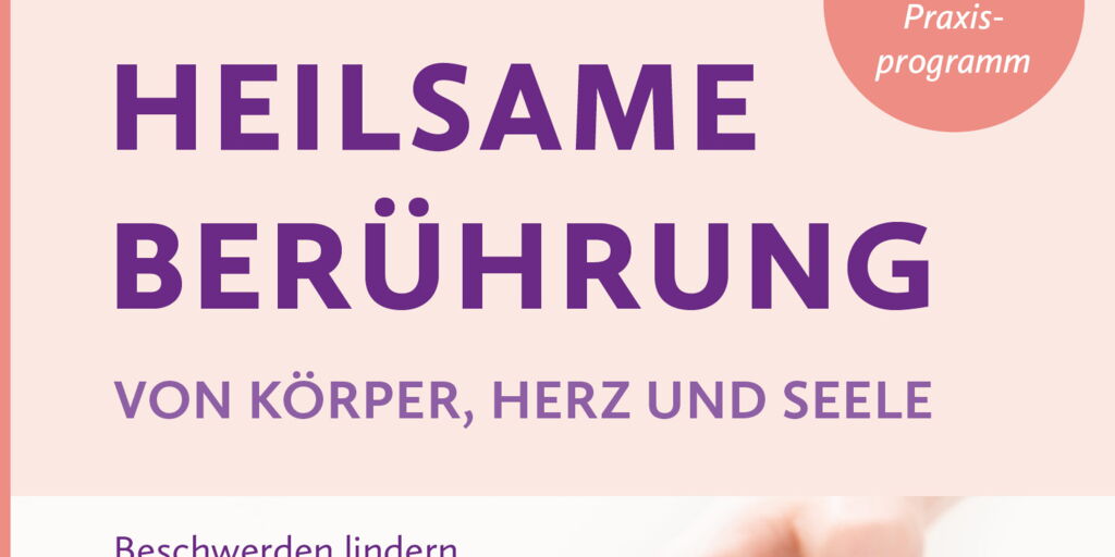 Buch Heilsame Berührung von Körper, Herz und Seele
