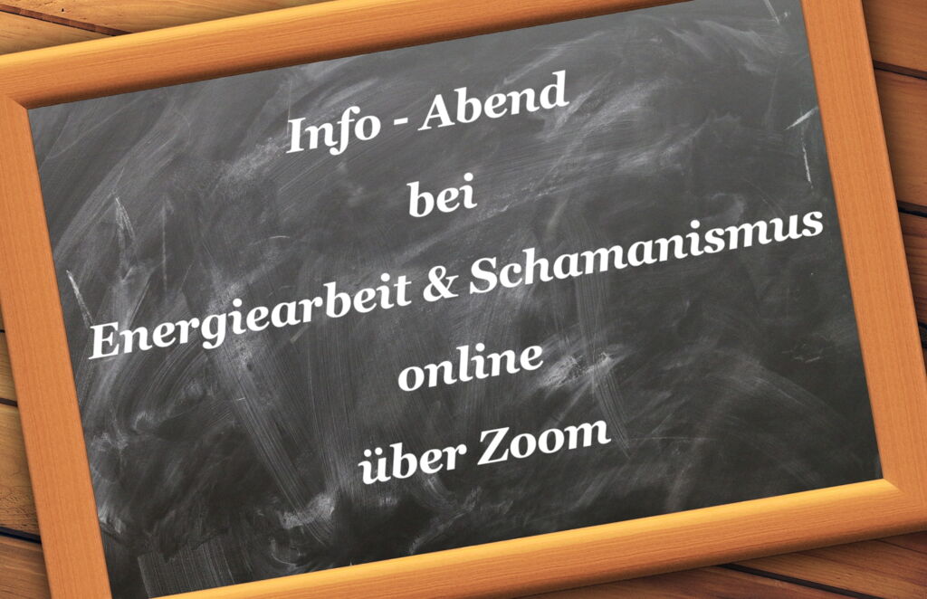 Kostenfreier Info - Abend bei Energiearbeit & Schamanismus Kostenfreier Info - Abend bei Energiearbeit & Schamanismus
