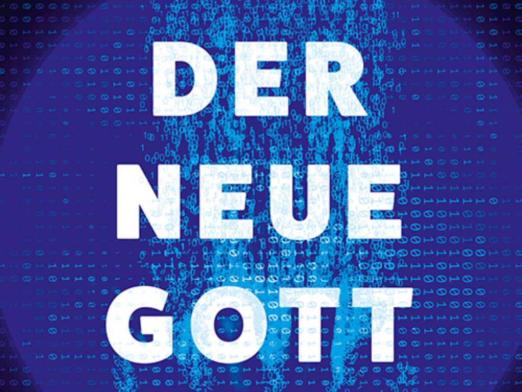Der neue Gott